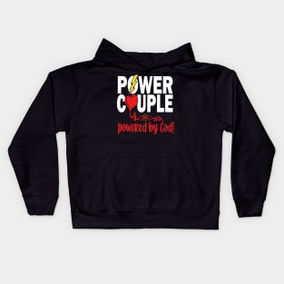 Power Couple For The Christians Couple Ordained By God Kids Hoodie